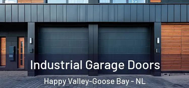  Industrial Garage Doors Happy Valley-Goose Bay - NL