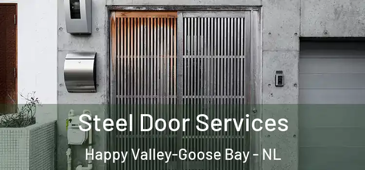 Steel Door Services Happy Valley-Goose Bay - NL